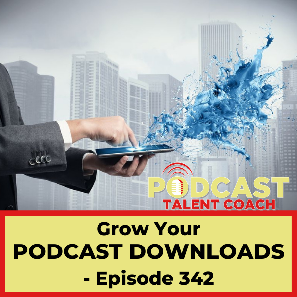 Grow your podcast downloads