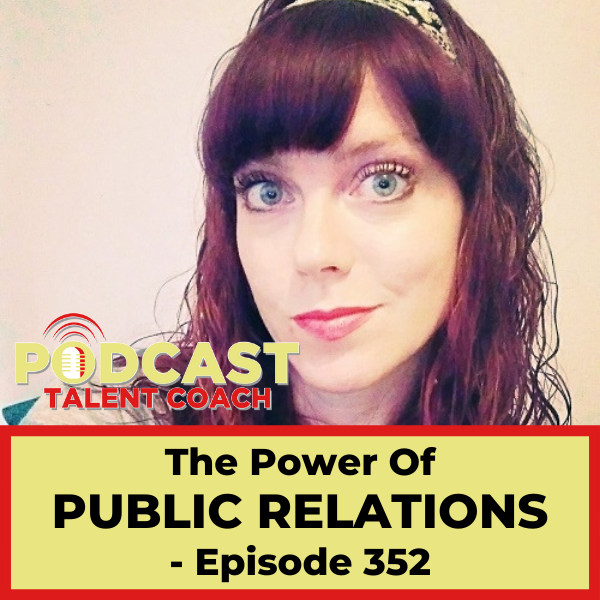 Grow Your Podcast With Public Relations