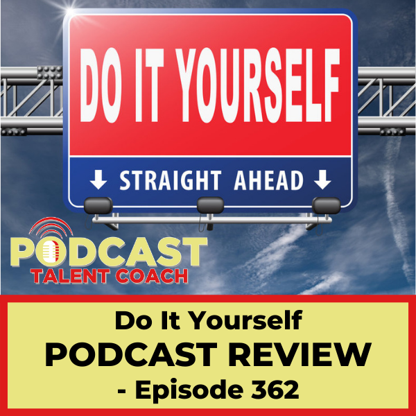 Do-It-Yourself Podcast Review