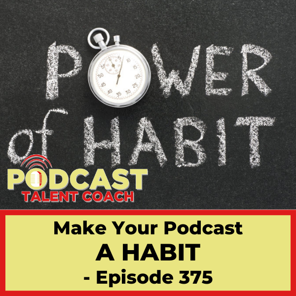 Podcast Habit