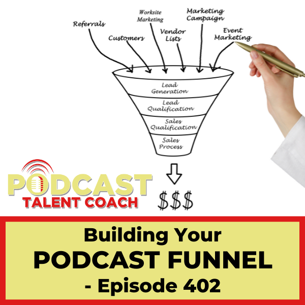 Podcast Funnel