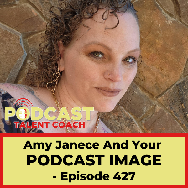 Your Podcast Image With Amy Janece