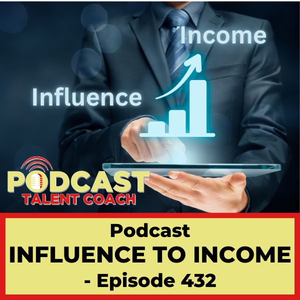 Turn Your Influence Into Income