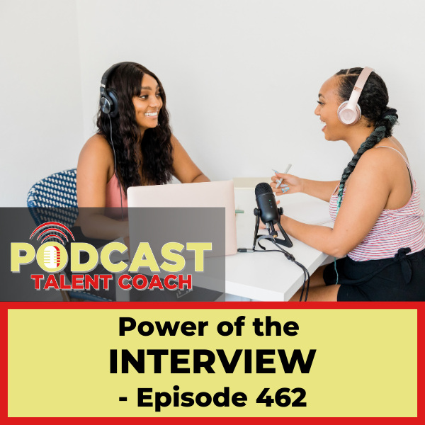The Power of the Podcast Interview